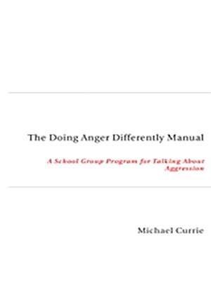 cover image of Doing Anger Differently Manual